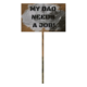 Fallout 76 Protest Sign 1 Dad Needs Job.png