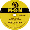 Bob Wills and His Texas Playboys - Bubbles In My Beer.png