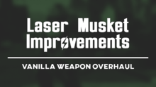 Laser Musket Improve 1.webp