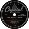 Ella Mae Morse with Freddie Slack and His Orchestra - Mr. Five By Five.png